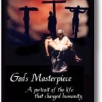 The front of the program for God's Masterpiece, a free Christian drama script for Easter. 