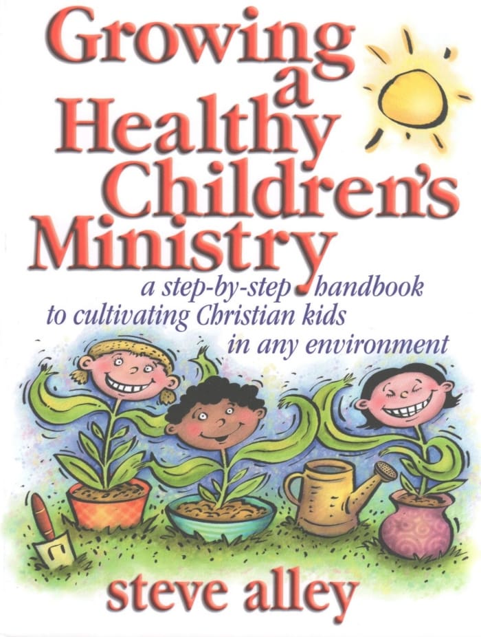 Growing A Healthy Children's Ministry